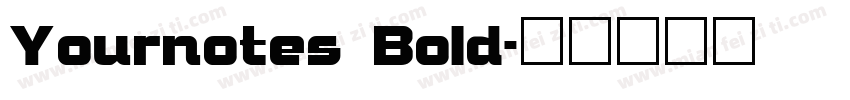 Yournotes Bold字体转换